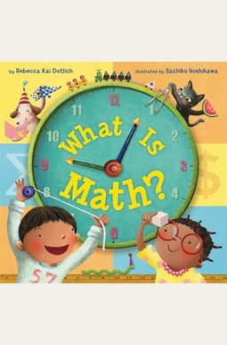 What Is Math? What Is Math?