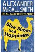 Blue Shoes And Happiness (No. 1 Ladies Detective Agency, Book 7)