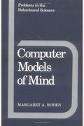 Computer Models Of Mind