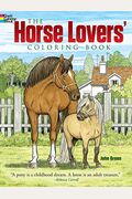 The Horse Lovers' Coloring Book