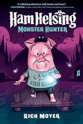 Ham Helsing  Monster Hunter