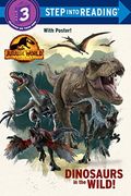 Dinosaurs In The Wild! (Jurassic World Dominion)