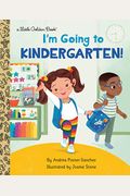 I'm Going To Kindergarten!