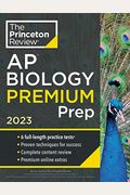 Princeton Review Ap Biology Premium Prep, 2023: 6 Practice Tests + Complete Content Review + Strategies & Techniques