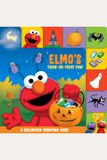Elmo's Trick-Or-Treat Fun!: A Halloween Counting Book (Sesame Street)