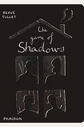 The Game Of Shadows