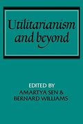 Utilitarianism And Beyond