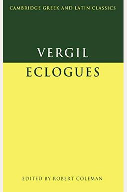 Virgil: Eclogues Virgil: Eclogues
