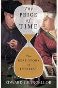 The Price Of Time: The Real Story Of Interest
