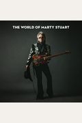 The World Of Marty Stuart