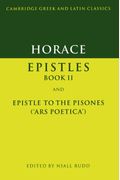 Horace: Epistles Book Ii And Ars Poetica