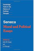 Seneca: Moral And Political Essays