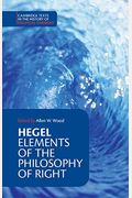 Hegel: Elements of the Philosophy of Right