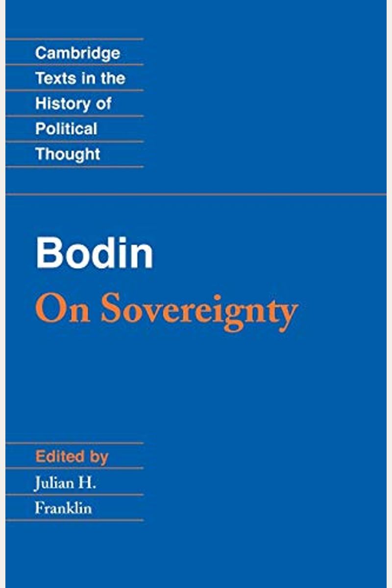 Bodin: On Sovereignty