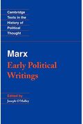 Marx: Early Political Writings (Cambridge Texts In The History Of Political Thought)