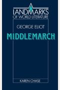 Eliot: Middlemarch