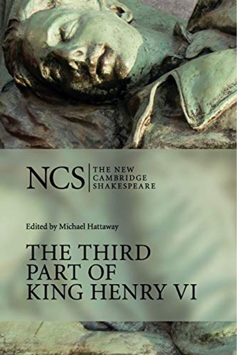 Ncs: Third Part of King Henry VI