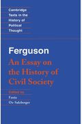 Ferguson: An Essay On The History Of Civil Society