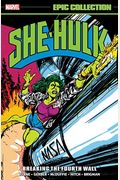 She-Hulk Epic Collection: Breaking The Fourth Wall