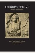Religions Of Rome: Volume 2, A Sourcebook