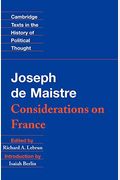Maistre: Considerations On France