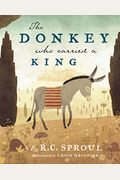 The Donkey Who Carried A King
