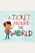 A Ticket Around The World (Updated Edition)