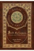 SelfReliance Nature and Other Essays Royal Collectors Edition Case Laminate Hardcover with Jacket