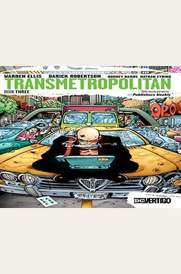 Transmetropolitan Book Three Transmetropolitan Book Three