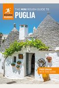 The Mini Rough Guide To Puglia (Travel Guide With Free Ebook)