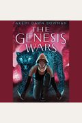 The Genesis Wars An Infinity Courts Novel