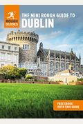 The Mini Rough Guide To Dublin (Travel Guide With Free Ebook)