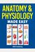 Anatomy & Physiology Made Easy