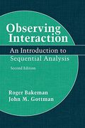 Observing Interaction: An Introduction To Sequential Analysis
