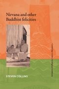 Nirvana And Other Buddhist Felicities