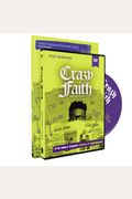 Crazy Faith Study Guide with DVD Its Only Crazy Until It Happens