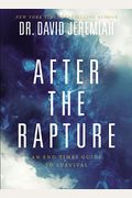 After The Rapture: An End Times Guide To Survival