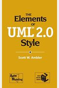 The Elements Of Uml(Tm) 2.0 Style