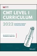Cmt Curriculum Level I 2022: An Introduction To Technical Analysis