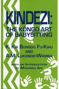 Kindezi: The Kongo Art Of Babysitting