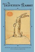 The Velveteen Rabbit: 100th Anniversary Edition