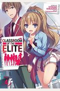 Classroom Of The Elite (Light Novel) Vol. 4.5