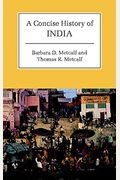 A Concise History Of Modern India