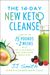 The 14-Day New Keto Cleanse: Lose Up To 15 Pounds In 2 Weeks With Delicious Meals And Low-Sugar Smoothies