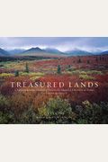Treasured Lands: A Photographic Odyssey Through America's National Parks, Third Expanded Edition