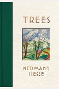 Trees: An Anthology Of Writings And Paintings