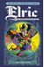 The Michael Moorcock Library Vol. 2: Elric The Sailor On The Seas Of Fate