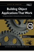 Building Object Applications That Work: Your Step-By-Step Handbook For Developing Robust Systems With Object Technology