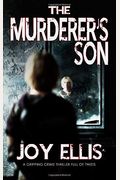 The Murderer's Son: A Jackman And Evans Thriller
