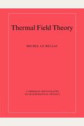 Thermal Field Theory